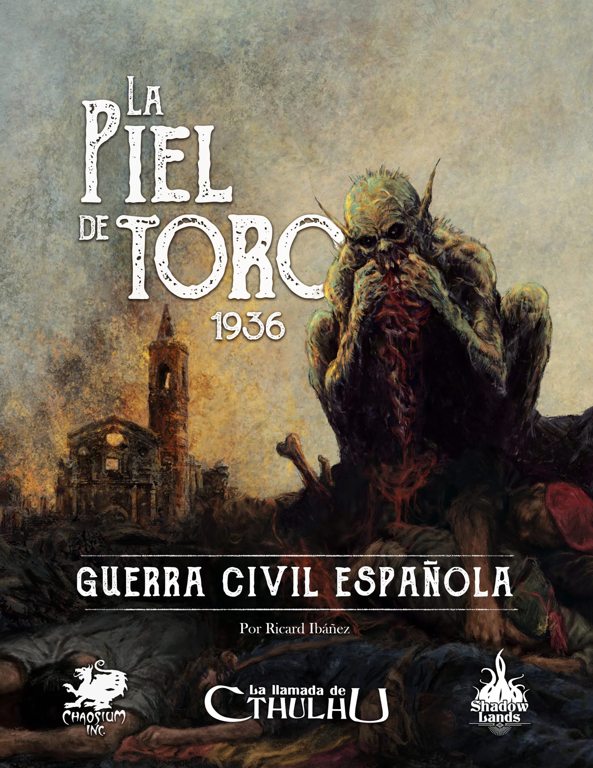 La Piel de toro 1936. Guerra Civil Española