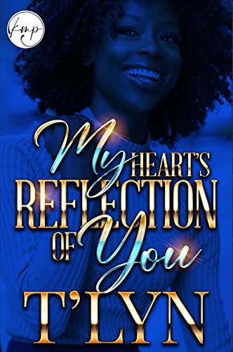 My Heart's Reflection of You