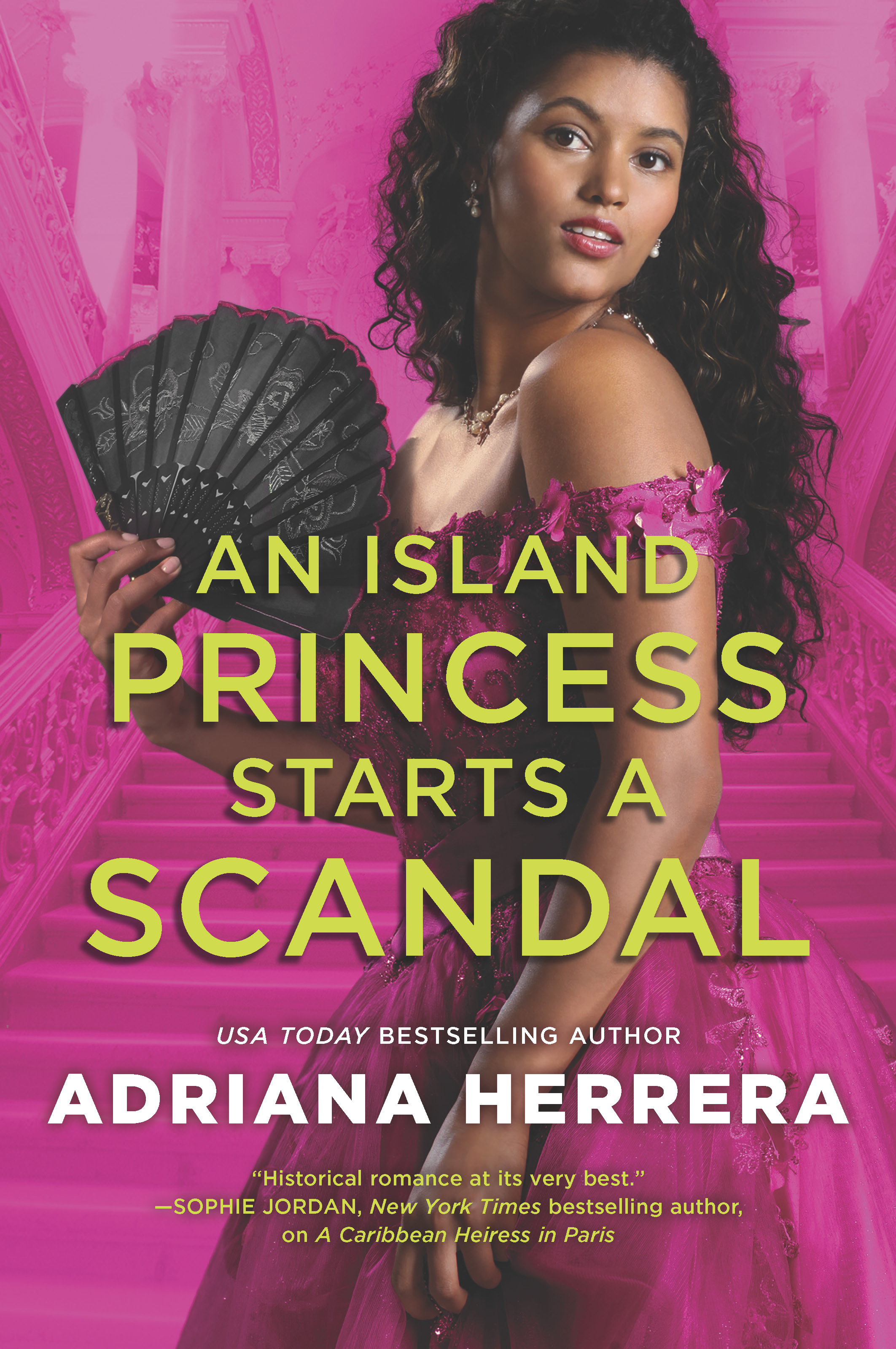 An Island Princess Starts a Scandal (Las Leonas, #2)