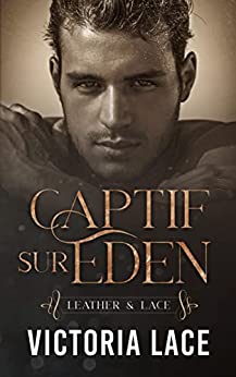 Captif sur Eden