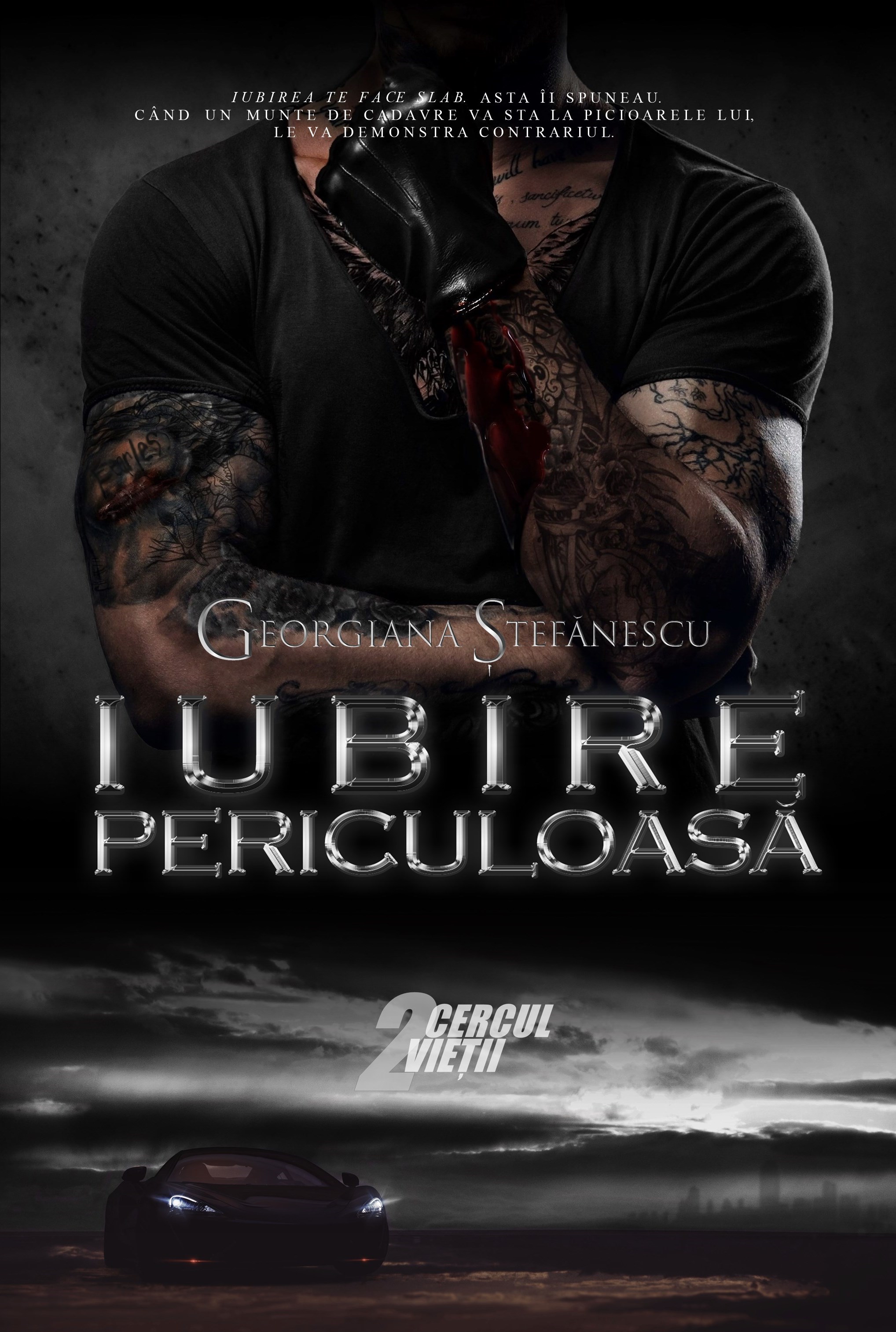 Iubire Periculoasă: Vol 2 Cercul Vieții