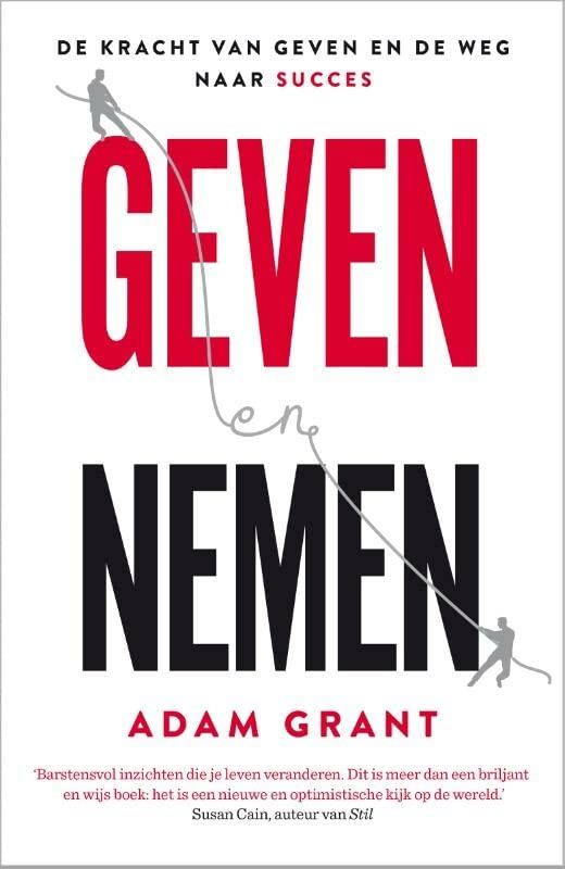 Geven en nemen by Adam M. Grant Goodreads