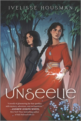 Unseelie (The Unseelie, #1)