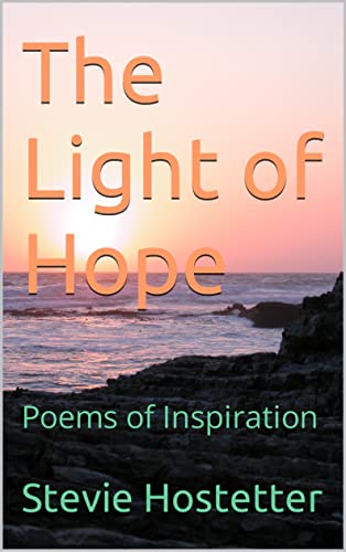 The Light of Hope: Poems of Inspiration
