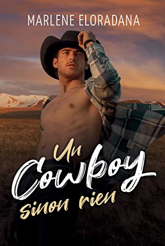 Un Cowboy sinon rien