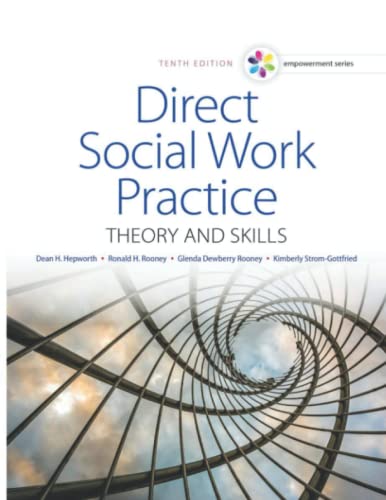 Empowerment Series: Direct Social Work Practice: Theory and Skills