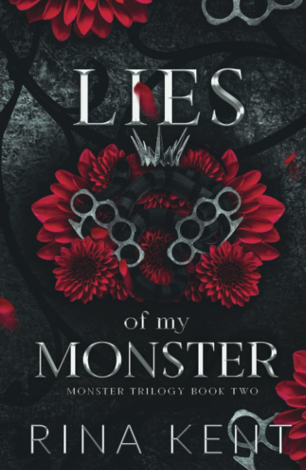 Lies of My Monster (Monster Trilogy, #2)