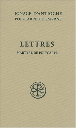 SC 10 LETTRES - MARTYRE DE POLYCARPE book cover