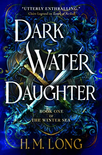 Dark Water Daughter (The Winter Sea, #1)