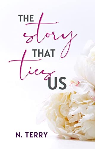 The Story That Ties Us