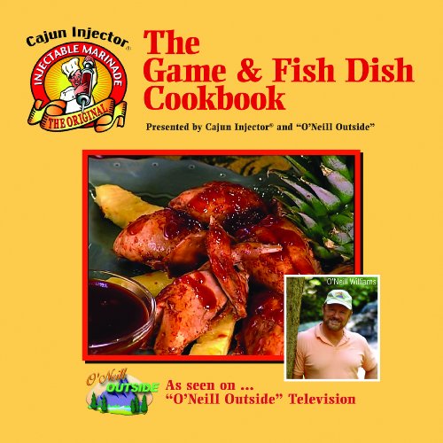 The Game and Fish Cookbook by O'Neill Williams Goodreads