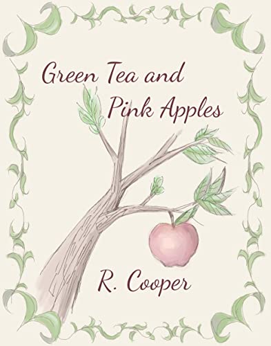 Green Tea and Pink Apples book cover