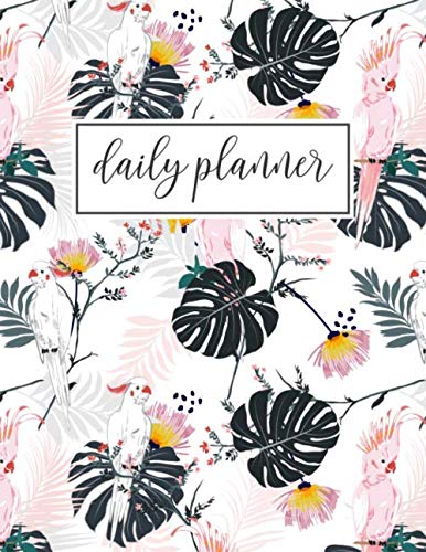 Daily Planner: Tropical Cockatoo Undated Personal Daily Task Organizer ...