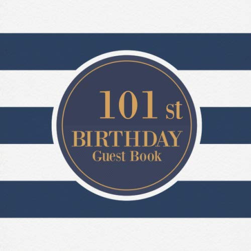 101st Birthday Guest Book Guest Book For 101 yr Old Birthday Party