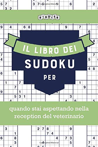 Il Libro Dei Sudoku Per Quando Stai Aspettando Nella Reception Del 