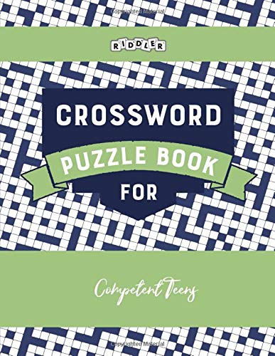Crossword Puzzle Book For Competent Teens By Riddler Books Goodreads