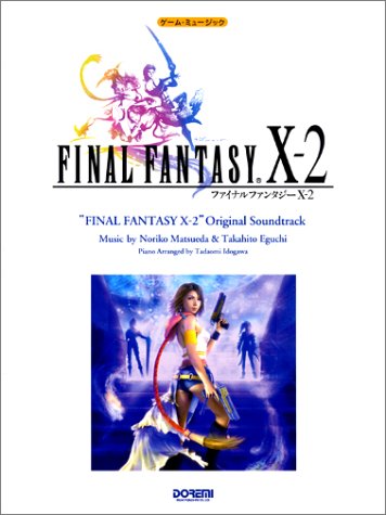 Final Fantasy X2 Original Soundtrack (Fainaru Fantajii X2 Orijinaru