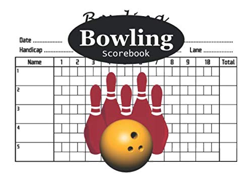 Bowling Scorebook: A great way for tracking your scores by Jose Leath ...