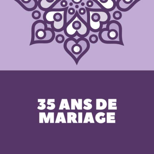 35 Ans De Mariage Livre D'Anniversaire