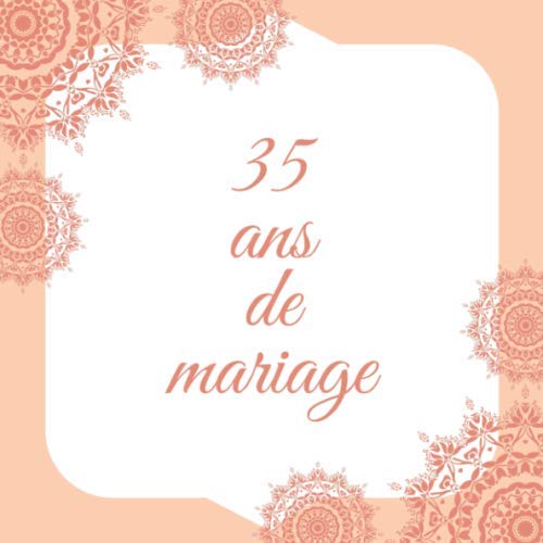 35 Ans De Mariage Livre D'Anniversaire