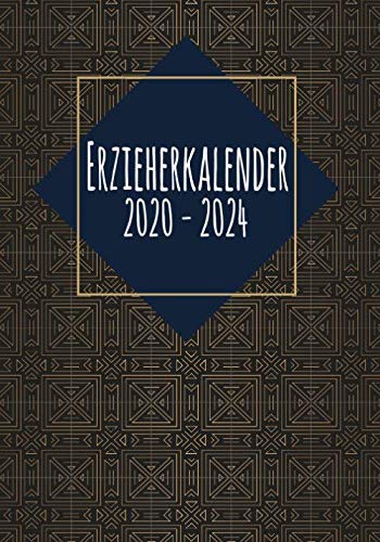 Erzieherkalender 2020 - 2025: Der große 5 Jahre Kita Planer in 60 