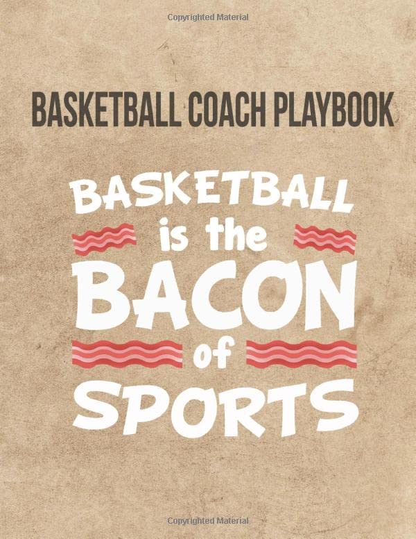 Basketball Coach Playbook Basketball Is The Bacon Of Sports Organizer