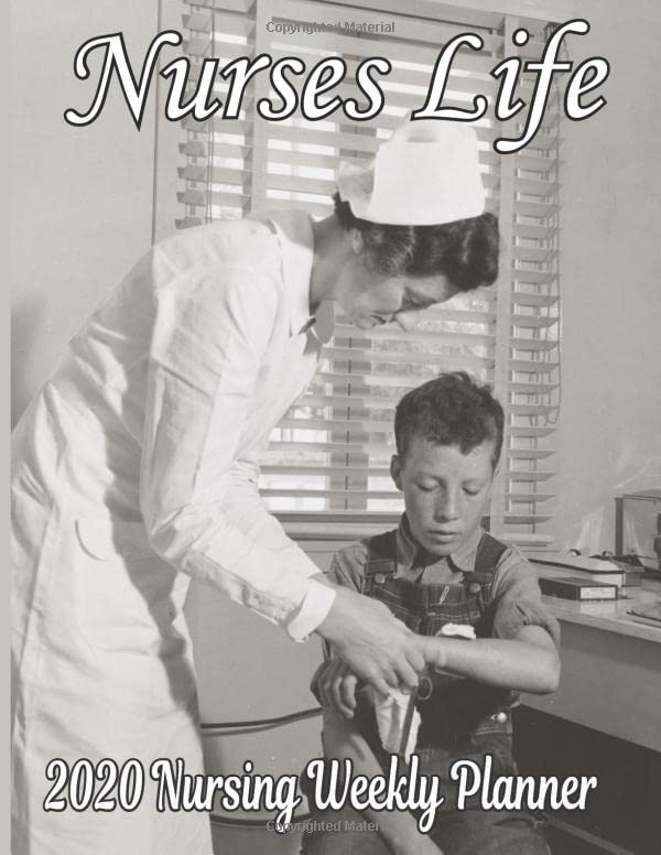 Nurses Life 2020 Nursing Weekly Planner With a matte, fullcolor soft