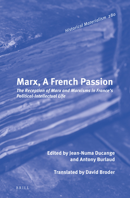 Marx, a French Passion book cover