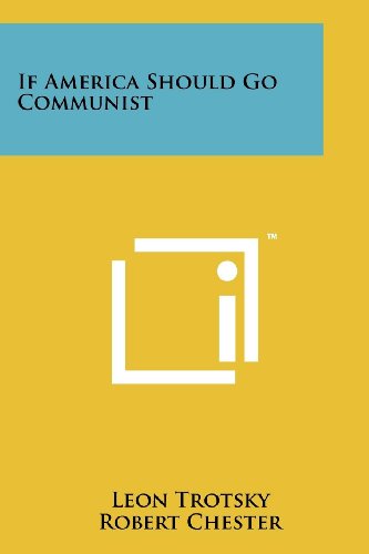 If America Should Go Communist