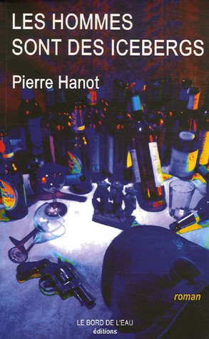 Les Hommes Sont des Icebergs book cover