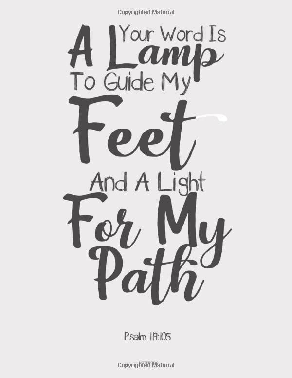 " Your Word Is To Guide My And A Light A Lamp Feet For My Path " Psalm