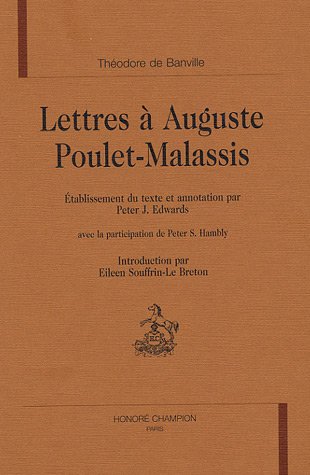 Lettres à Auguste PouletMalassis by Théodore de Banville Goodreads