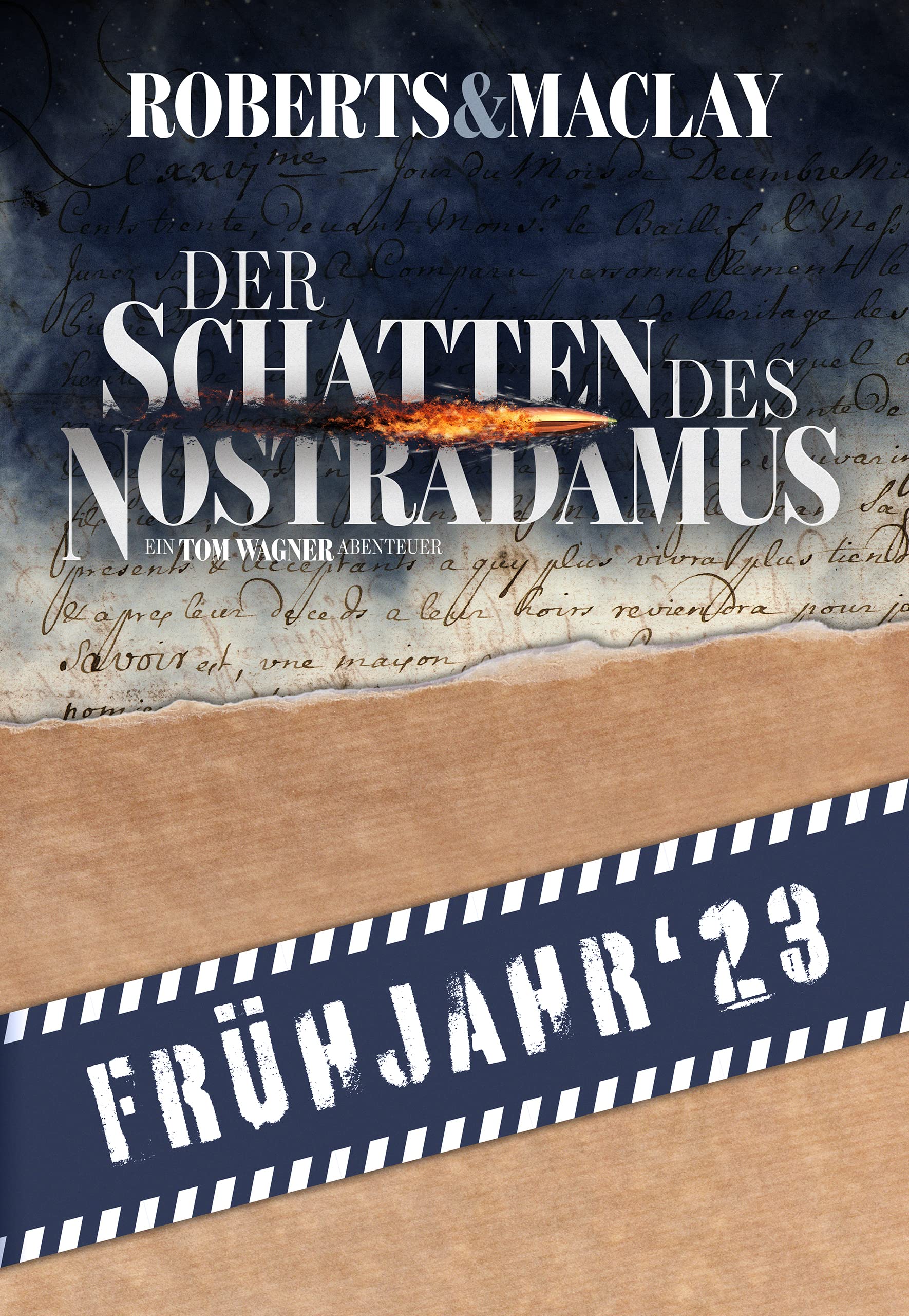 Der Schatten des Nostradamus (Ein Tom Wagner Abenteuer 11)