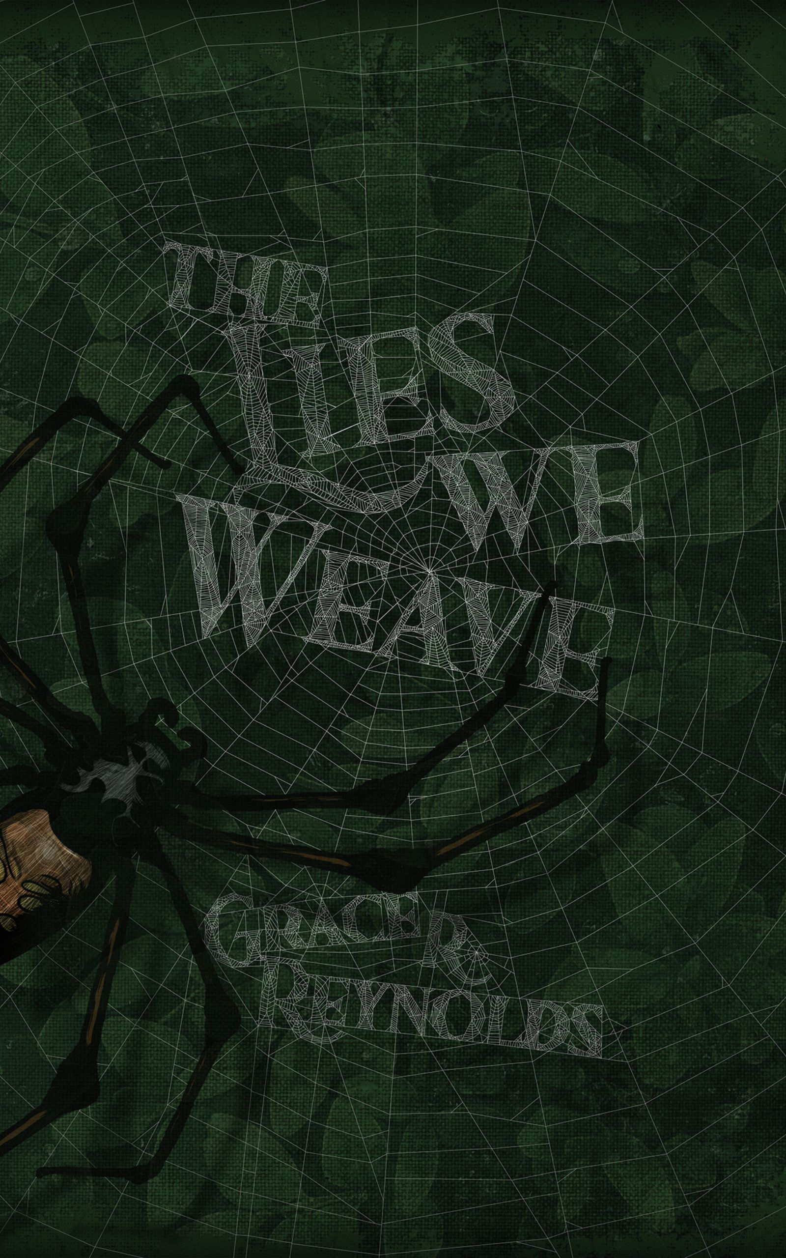 The Lies We Weave