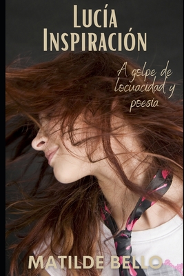 Lucía: Inspiración