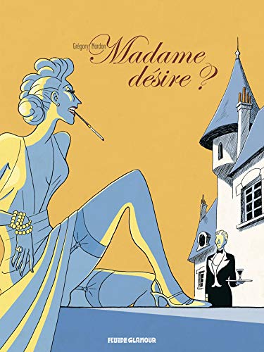 Madame désire ? book cover