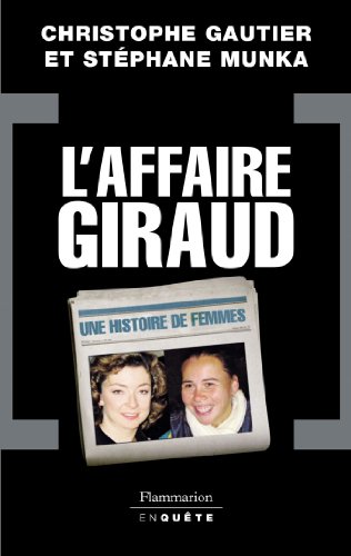 L'Affaire Giraud by Stéphane Munka Goodreads