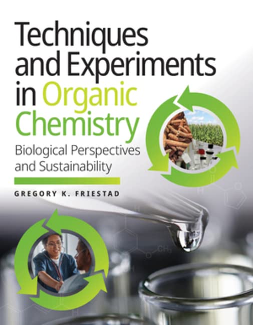 Techniques and Experiments in Organic Chemistry Biological