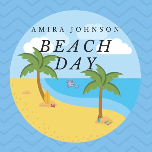 Beach Day by Patricia Lakin Goodreads