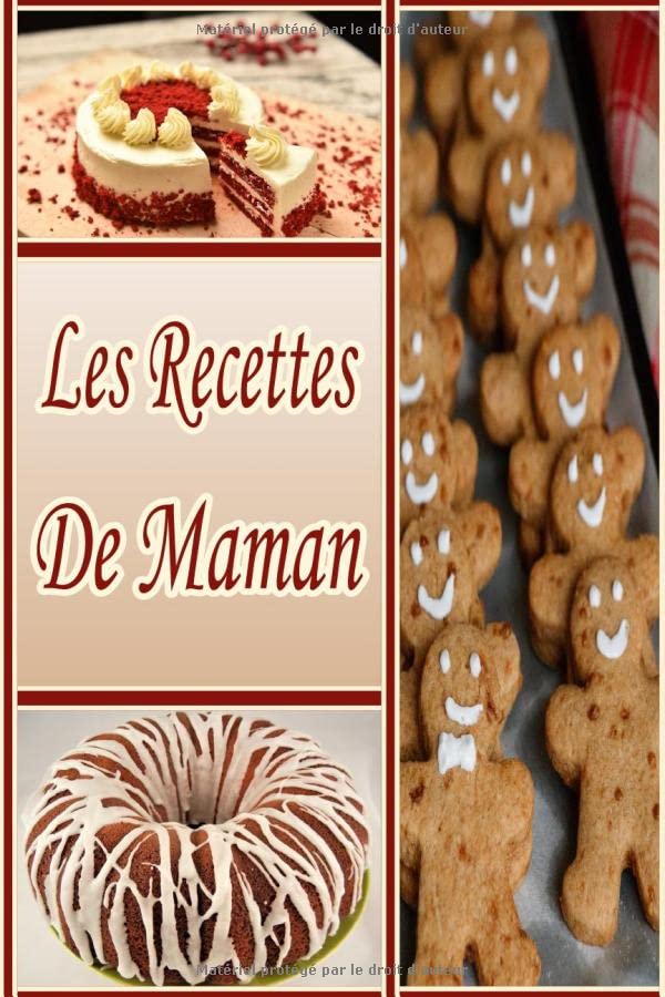 Les Recettes De Maman: Cahier de Recettes à compléter: Livre de cuisine ...