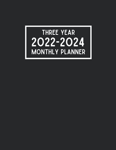 2022-2024 Three Year Monthly Planner: 3 Year Planner Calendar Schedule ...
