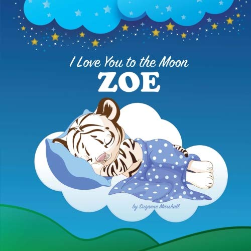 I Love You to the Moon, Zoe Personalized Books & Bedtime Stories by