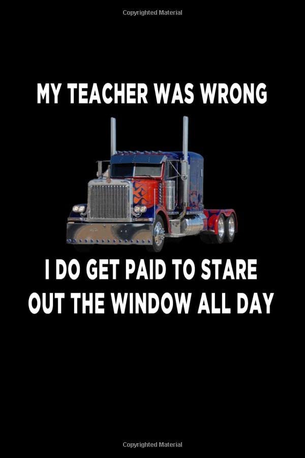 My Teacher Was Wrong Logbook for Truckers Record Information For