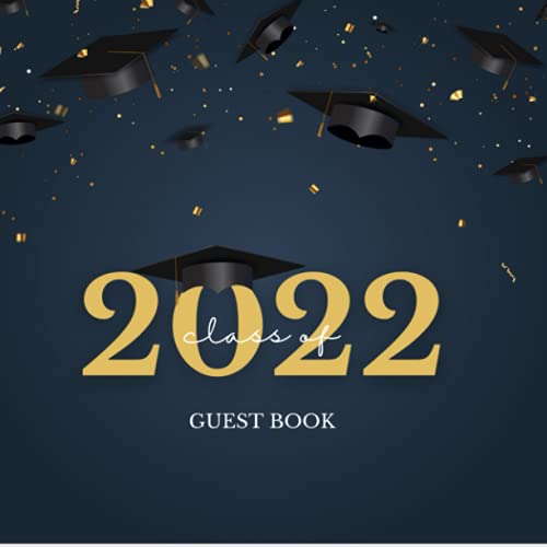 Class of 2022 Guest Book Party Guest Register & Keepsake High School