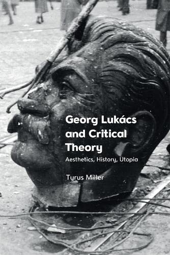 Georg Lukács and Critical Theory book cover