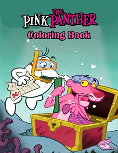 The Pink Panther Coloring Book: Super Coloring Book for Kids and Fans ...