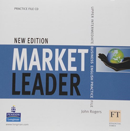 Market Leader Upper Intermediate Practice File NE: Upper Intermediate ...