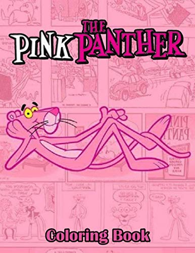 The Pink Panther Coloring Book: Super Coloring Book for Kids and Fans ...