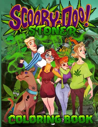 Scooby Doo Stoner Coloring Book: Scooby Doo Stoner Wonderful Trippy ...