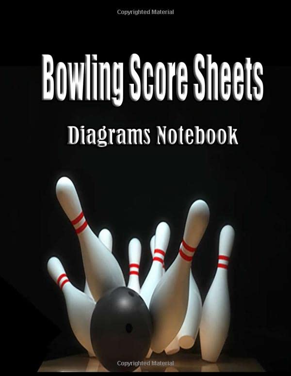 Bowling Score Sheets Diagrams Notebook Scoring Pad for Bowlers Game